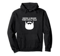 Bearded Guy Funny Beard Lover Hoodie - Aesthetic Graphic Men Women - T-Shirt, Sweatshirt, Hoodie