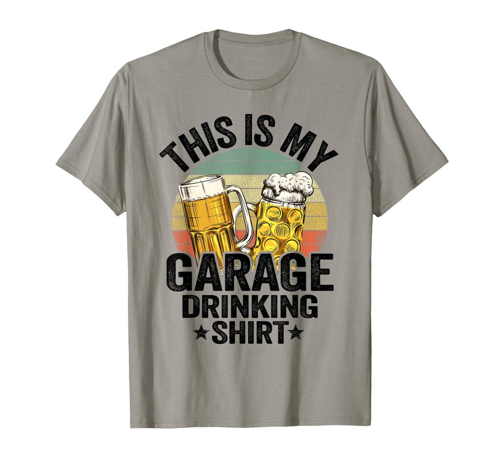 Garage Drinker Dad Beer This Is My T-Shirt - Streetwear Style Unisex - T-Shirt, Sweatshirt, Hoodie