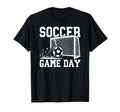 Soccer Game Day Game Day Soccer T-Shirt - Aesthetic Graphic Men Women - T-Shirt, Sweatshirt, Hoodie