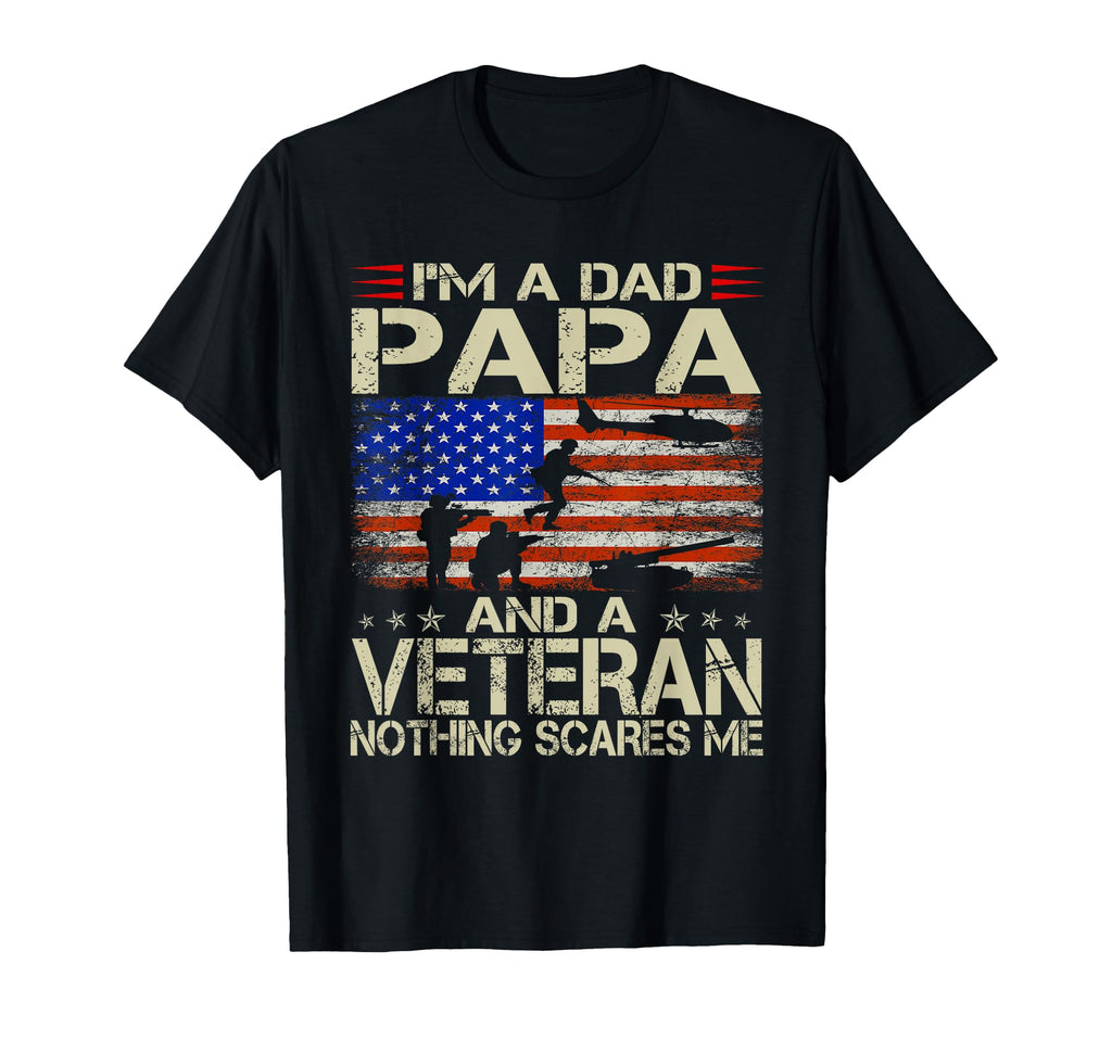 Im Dad Papa And Veteran Funny Dad T-Shirt - Aesthetic Graphic Men Women - T-Shirt, Sweatshirt, Hoodie