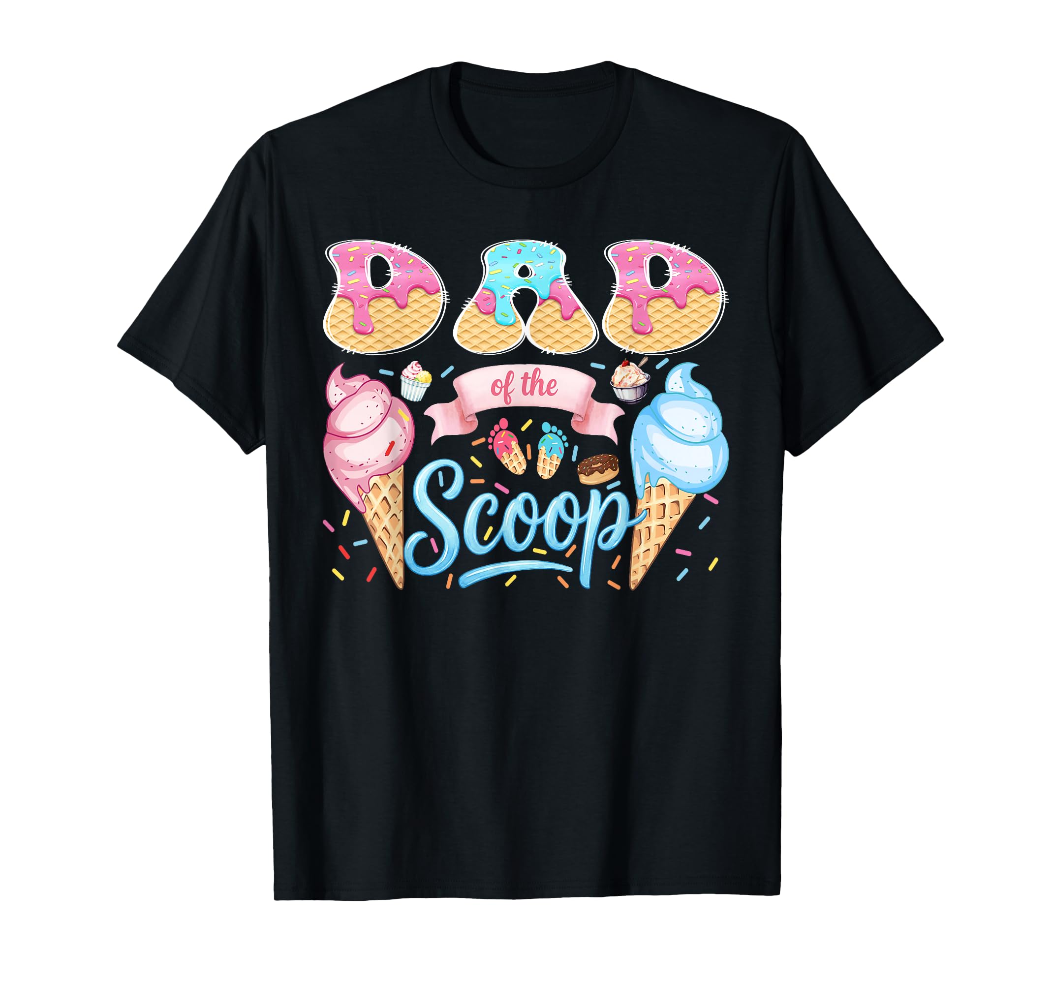 Dad Scoop Ice Cream Gender Reveal T-Shirt - Custom Art Print Men Women - T-Shirt, Sweatshirt, Hoodie