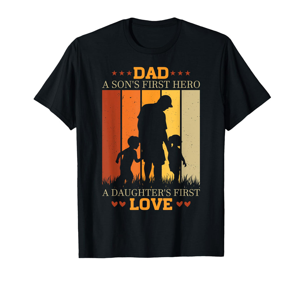 Dad Sons First Hero Daughters First T-Shirt - Aesthetic Graphic for Adults - T-Shirt, Sweatshirt, Hoodie