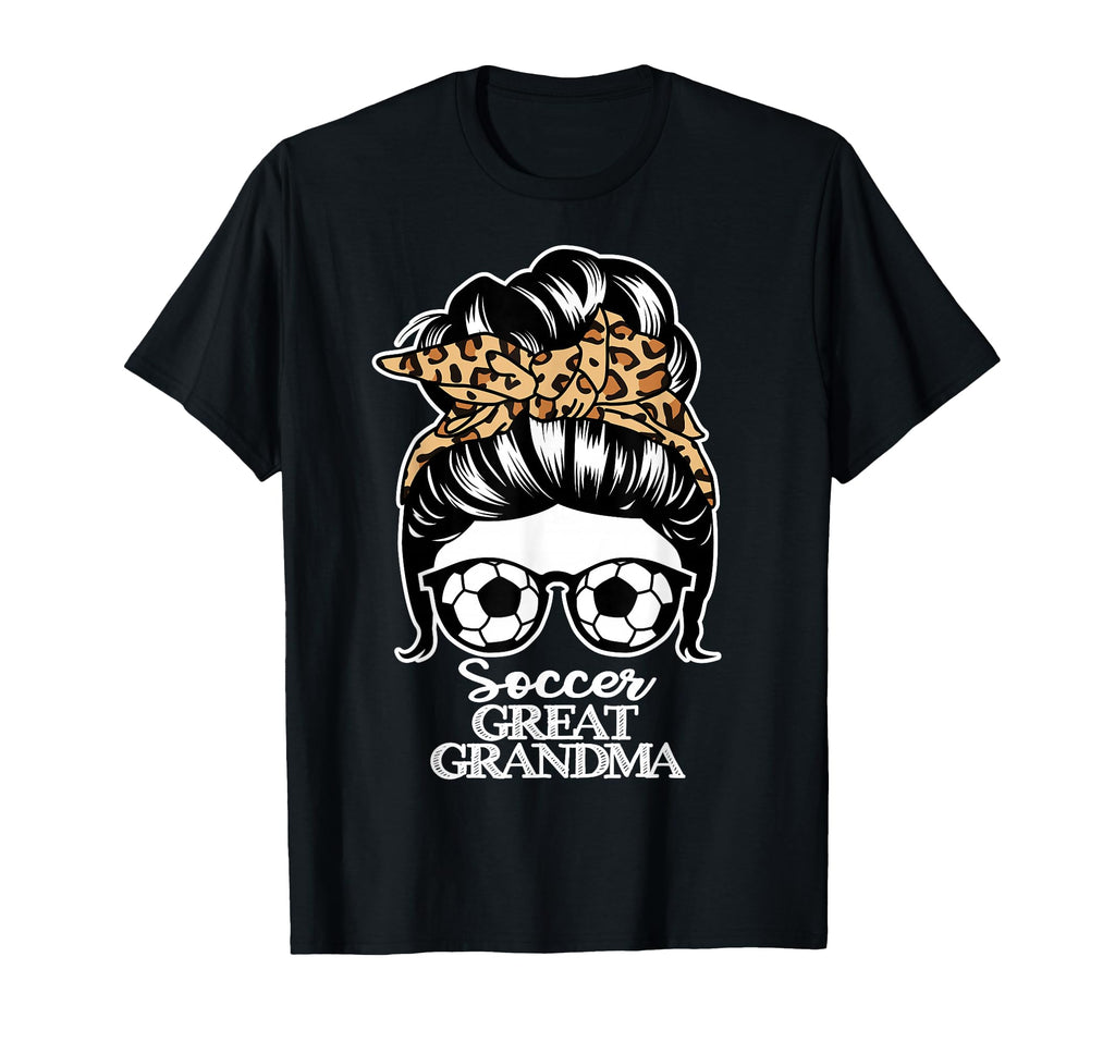 Soccer Great Grandma Messy Bun Hair T-Shirt - Custom Art Print Men Women - T-Shirt, Sweatshirt, Hoodie