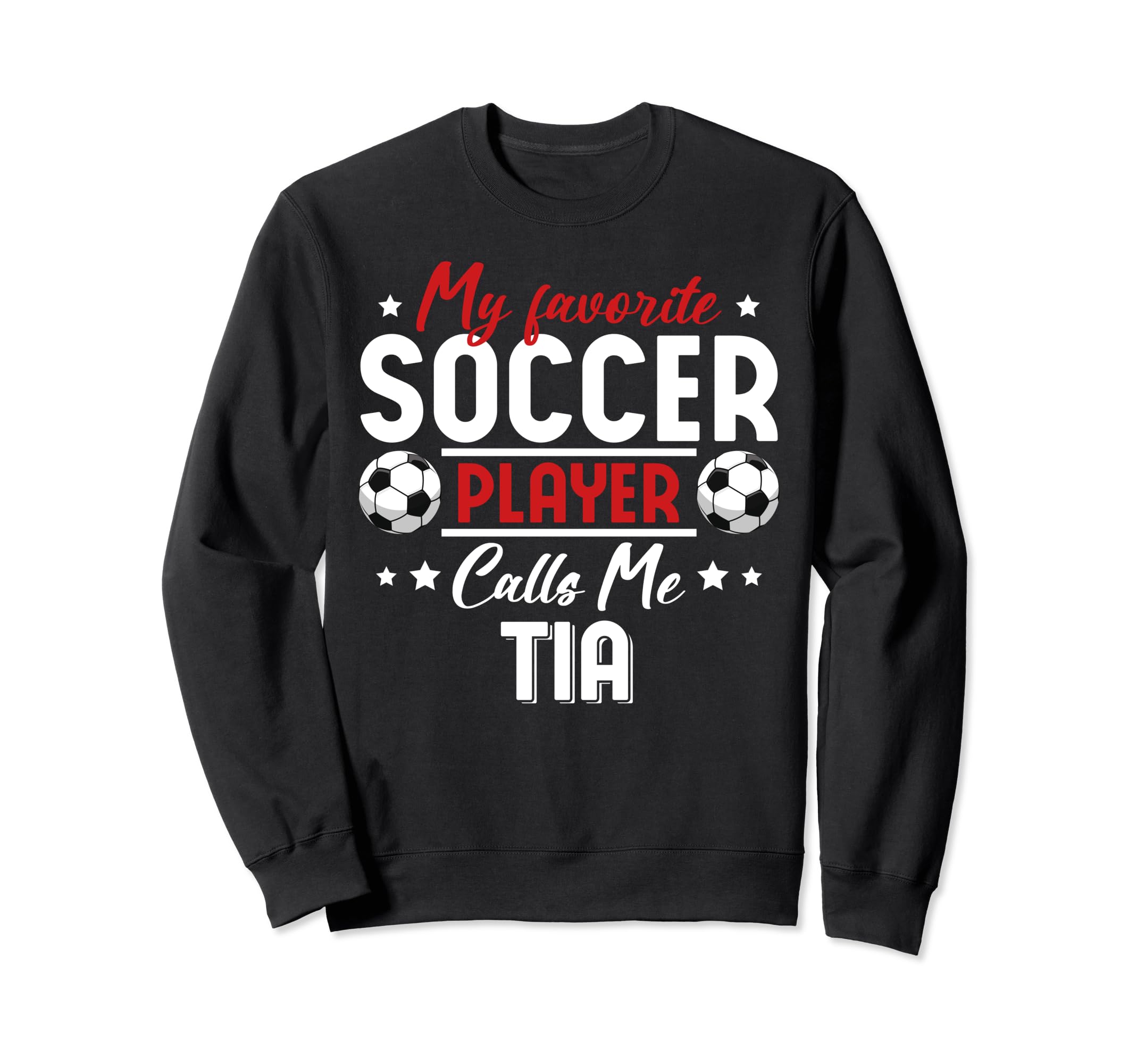My Favorite Soccer Player Calls Me Sweatshirt - Custom Art Print Men Women - T-Shirt, Sweatshirt, Hoodie