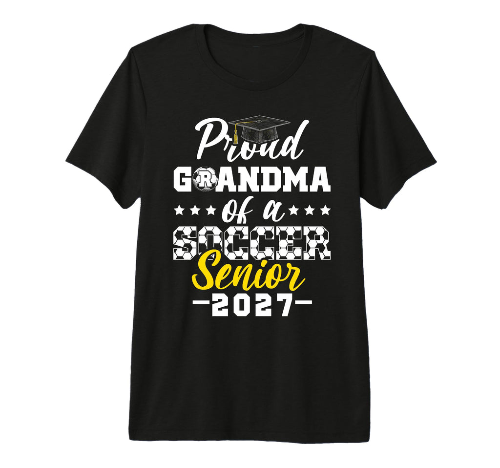 Proud Grandma Soccer Senior 2027 Tri T-Shirt - Minimalist Print Men Women - T-Shirt, Sweatshirt, Hoodie