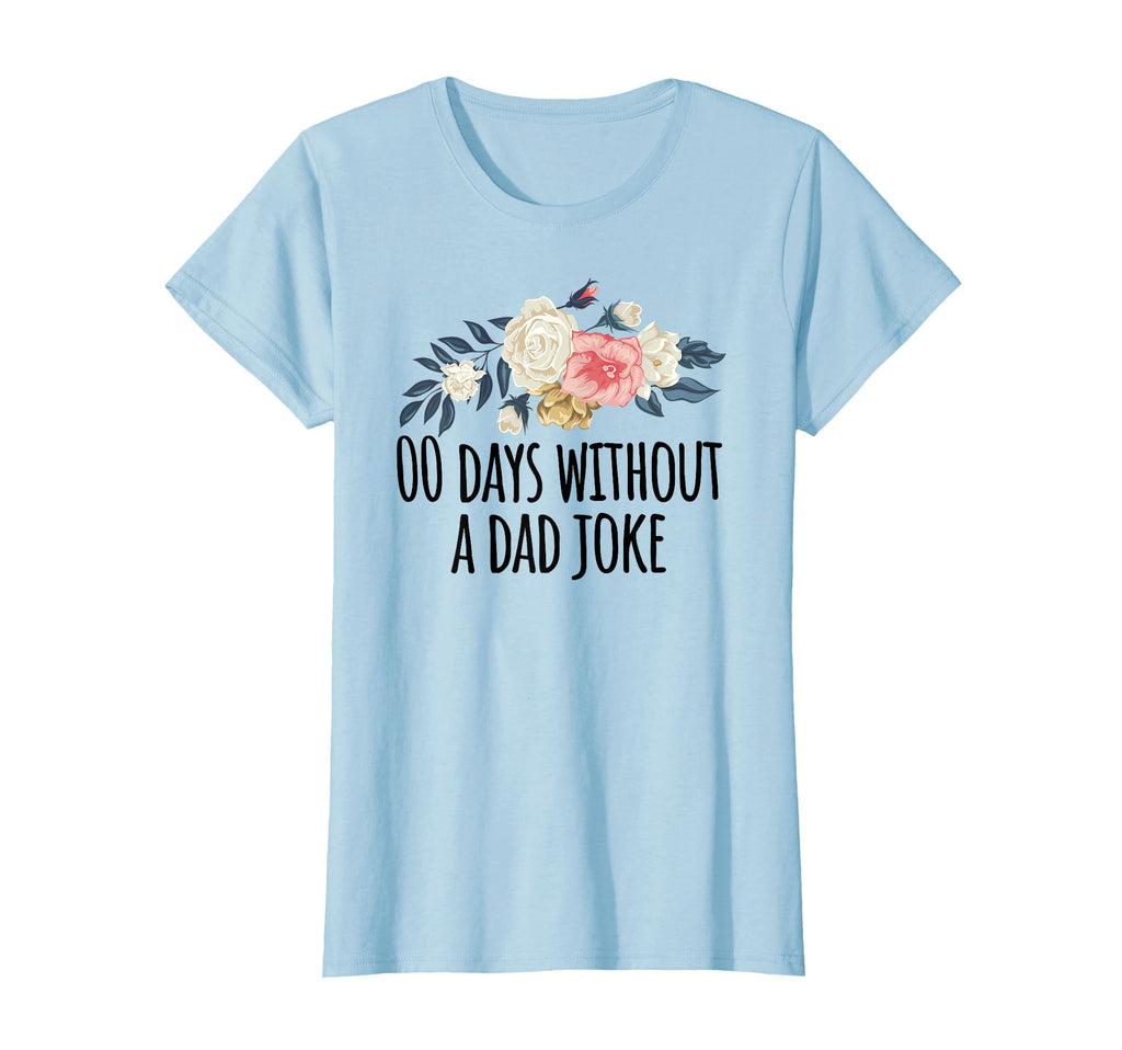 Spring Flowers Funny 00 Days Without T-Shirt - Minimalist Print Men Women - T-Shirt, Sweatshirt, Hoodie