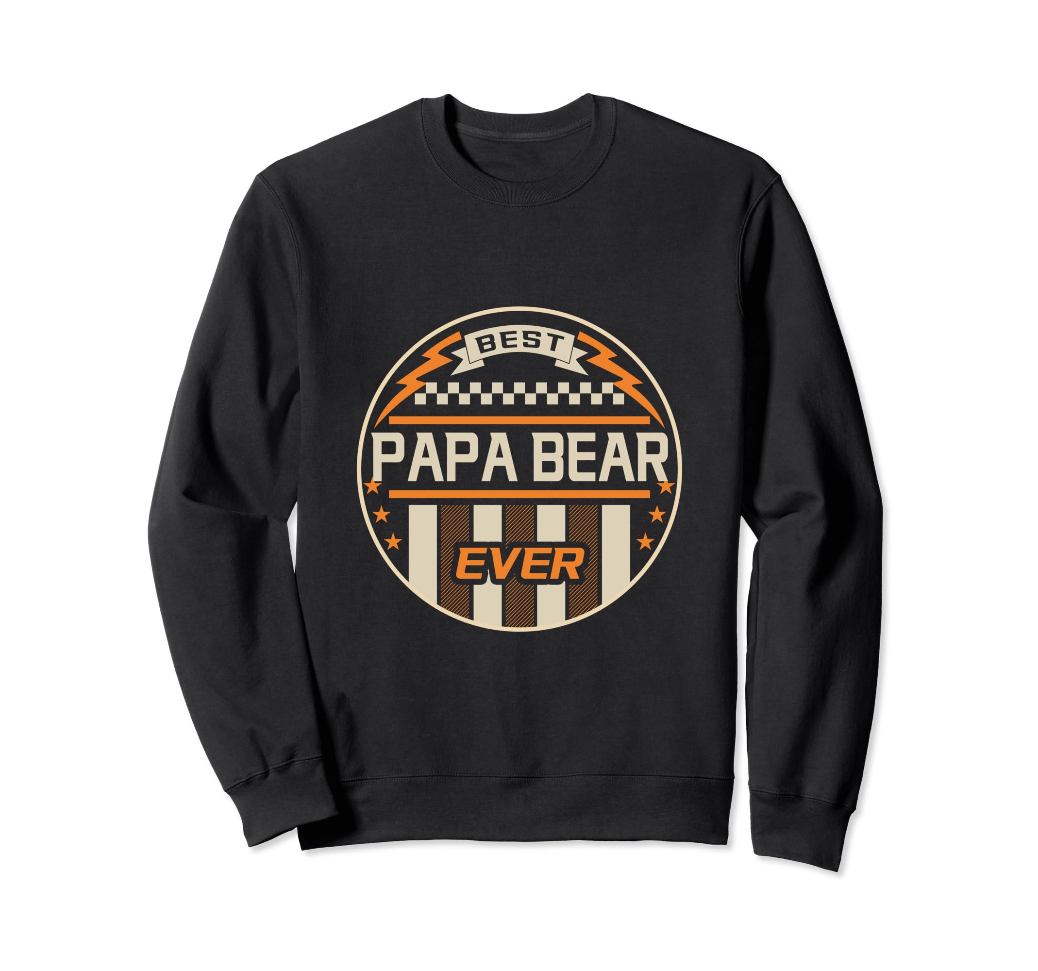 Best Papa Bear Ever Birthday Papa Sweatshirt - Custom Art Print Men Women - T-Shirt, Sweatshirt, Hoodie