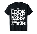 I May Like My Daddy But I Have My Mommys T-Shirt - Graphic Print Unisex - T-Shirt, Sweatshirt, Hoodie