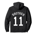 Brother Team Uniform No 11 Handball Hoodie - Trendy Graphic for Adults - T-Shirt, Sweatshirt, Hoodie