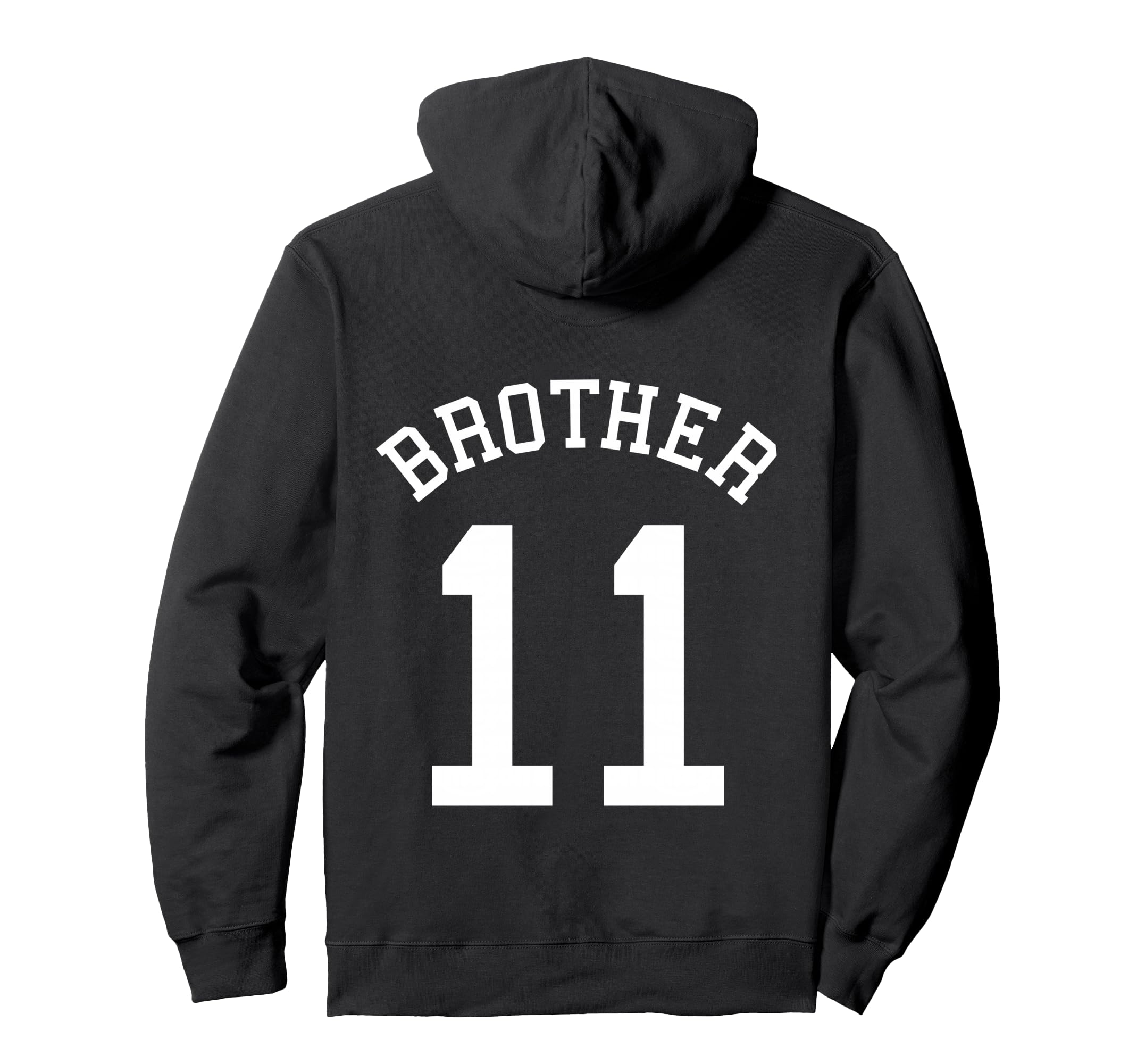 Brother Team Uniform No 11 Handball Hoodie - Trendy Graphic for Adults - T-Shirt, Sweatshirt, Hoodie