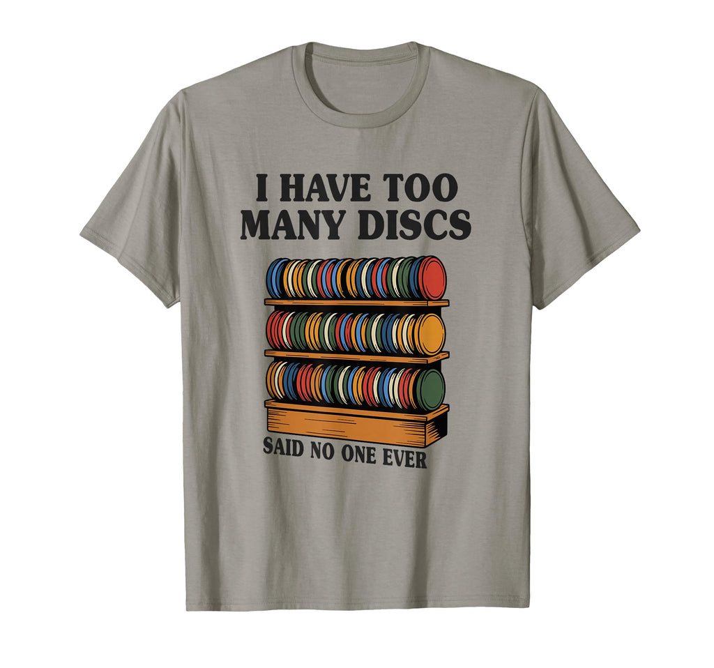 Disc Golf Accessories Disc Golf Gifts T-Shirt - Graphic Print Unisex - T-Shirt, Sweatshirt, Hoodie