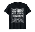 February Birthday Legends Were Born T-Shirt - Aesthetic Graphic Men Women - T-Shirt, Sweatshirt, Hoodie