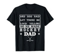 Hockey Let There Be Loud Yelling T-Shirt - Unique Graphic for Adults - T-Shirt, Sweatshirt, Hoodie