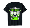 I Cant Im Playing Video Games My Son T-Shirt - Unique Graphic Men Women - T-Shirt, Sweatshirt, Hoodie
