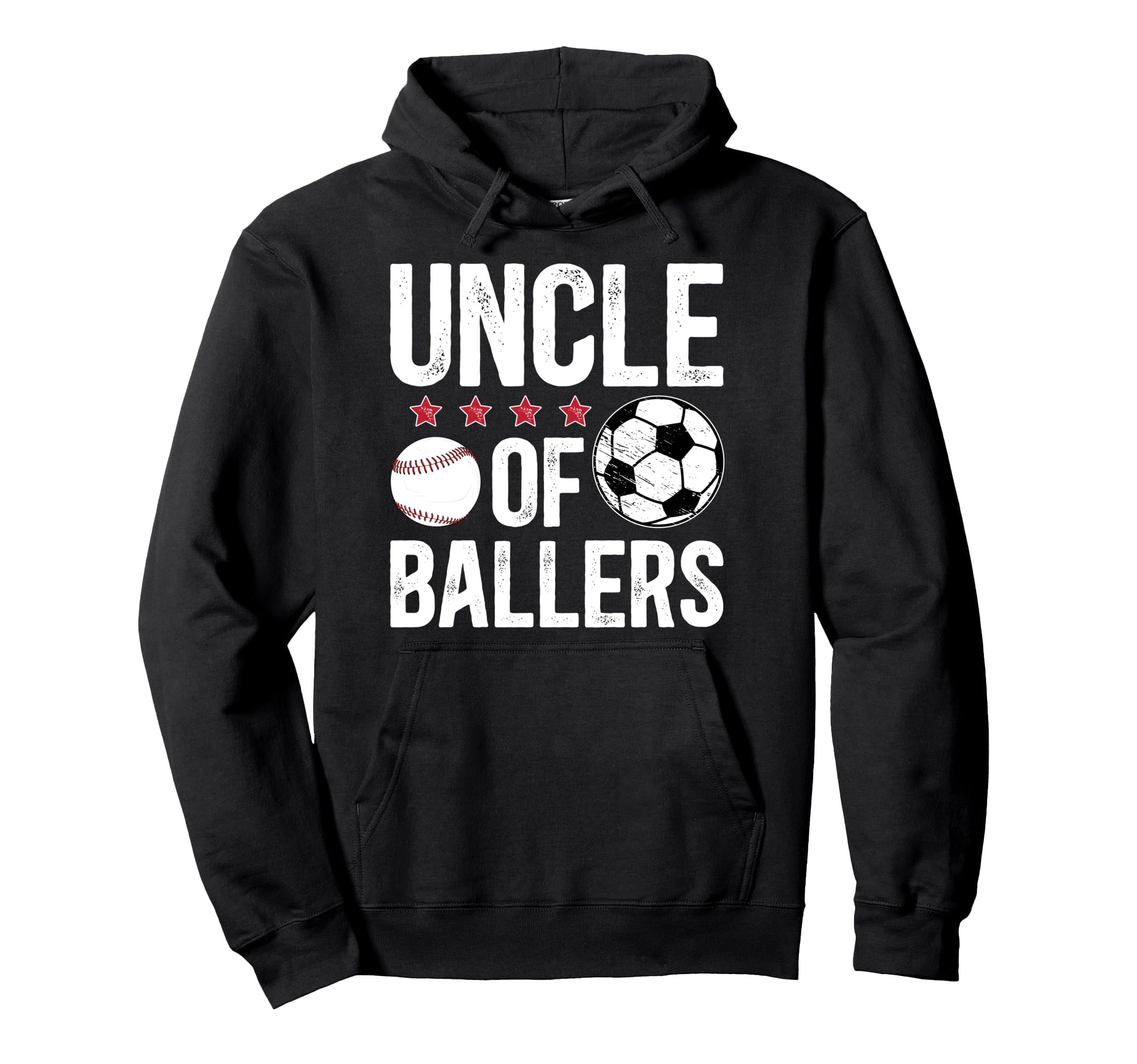 Uncle Ballers Soccer Baseball Uncle Hoodie - Streetwear Style Unisex - T-Shirt, Sweatshirt, Hoodie