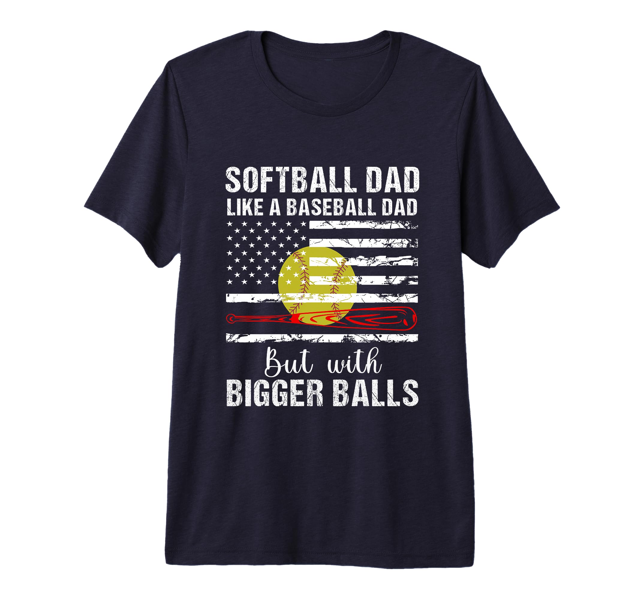 Softball Dad Like Baseball Dad Us Flag T-Shirt - Graphic Print for Adults - T-Shirt, Sweatshirt, Hoodie