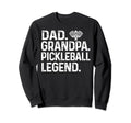 Dad Grandpa Pickleball Legend Sweatshirt - Minimalist Print Men Women - T-Shirt, Sweatshirt, Hoodie