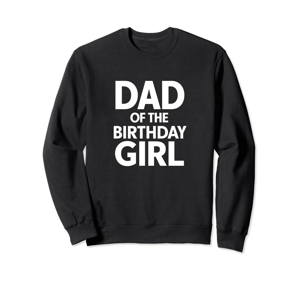 Dad Birthday Princess Party Hoodie - Streetwear Style for Adults - T-Shirt, Sweatshirt, Hoodie