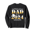 Dad Senior 2024 Proud Dad Class 2024 Sweatshirt - Aesthetic Graphic Unisex - T-Shirt, Sweatshirt, Hoodie