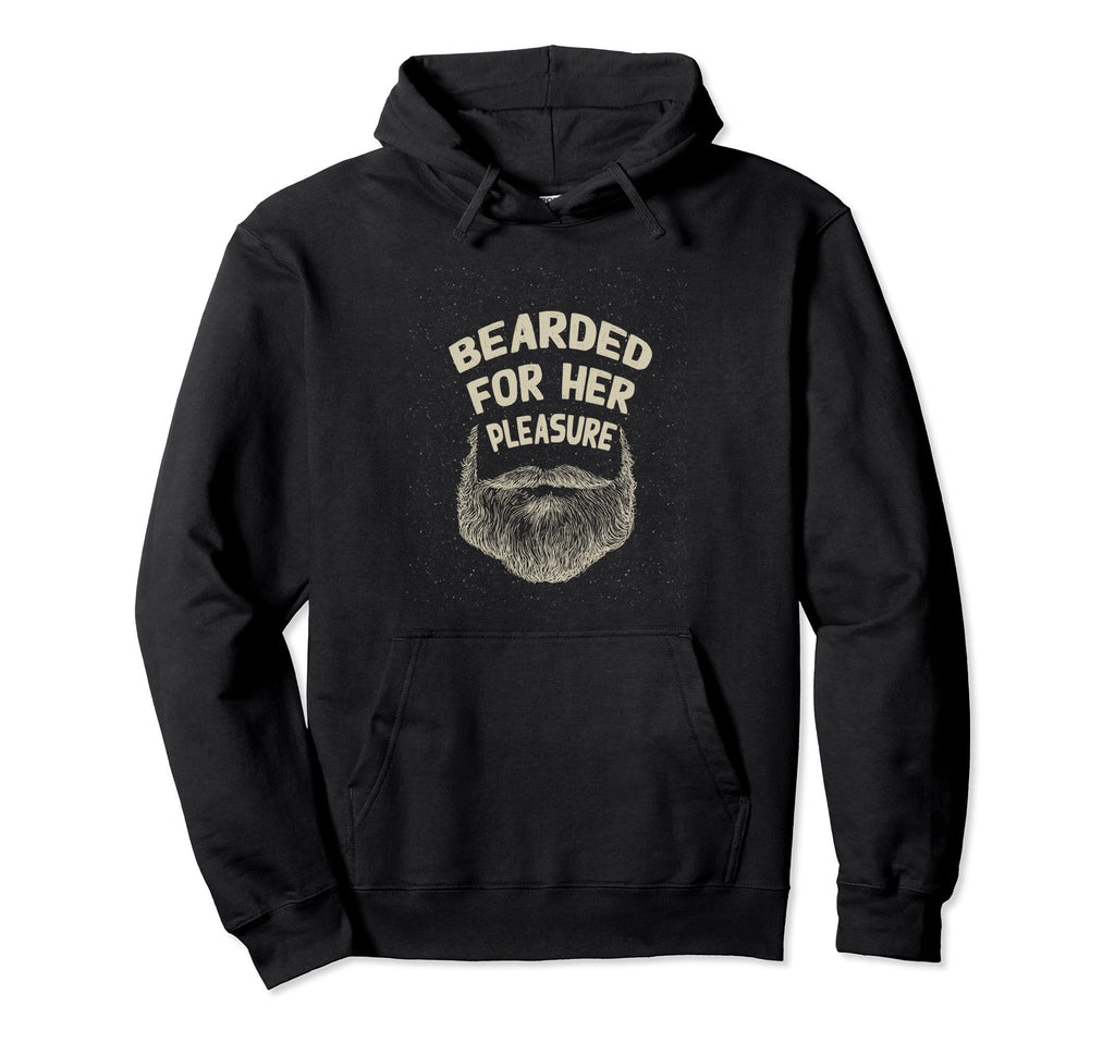 Bearded Her Pleasure Funny Beard Lover Hoodie - Custom Art Print Men Women - T-Shirt, Sweatshirt, Hoodie
