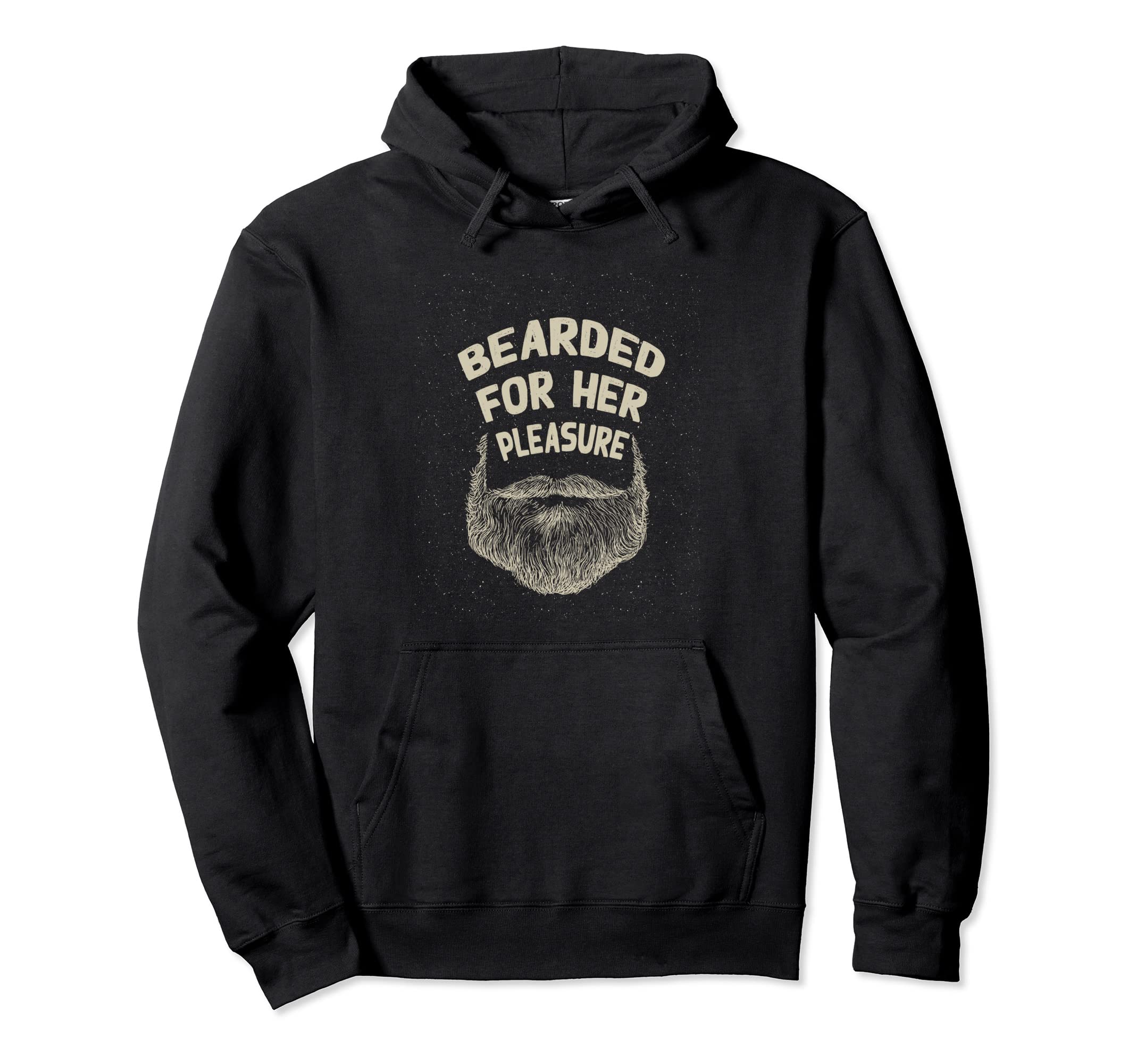 Bearded Her Pleasure Funny Beard Lover Hoodie - Custom Art Print Men Women - T-Shirt, Sweatshirt, Hoodie