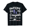 Mens Awesome Like My Daughter Dad T-Shirt - Streetwear Style for Adults - T-Shirt, Sweatshirt, Hoodie