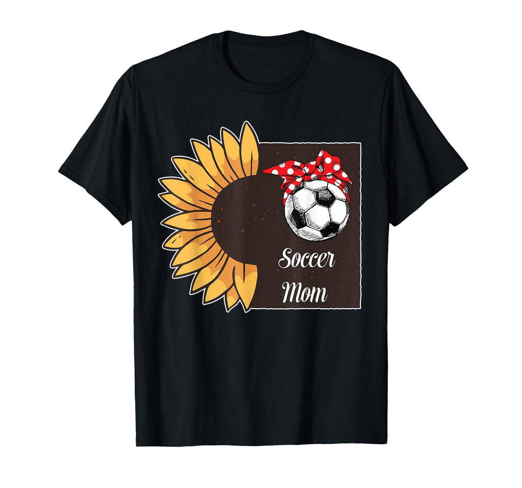Soccer Mom Must Haves Womens Mother Day T-Shirt - Streetwear Style Unisex - T-Shirt, Sweatshirt, Hoodie