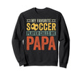My Favorite Soccer Player Calls Me Sweatshirt - Custom Art Print Men Women - T-Shirt, Sweatshirt, Hoodie