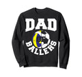 Dad Ballers Fathers Day Ball Sweatshirt - Aesthetic Graphic for Adults - T-Shirt, Sweatshirt, Hoodie