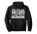 Favorite Ballers Call Me Grandpa Hoodie - Aesthetic Graphic Men Women - T-Shirt, Sweatshirt, Hoodie