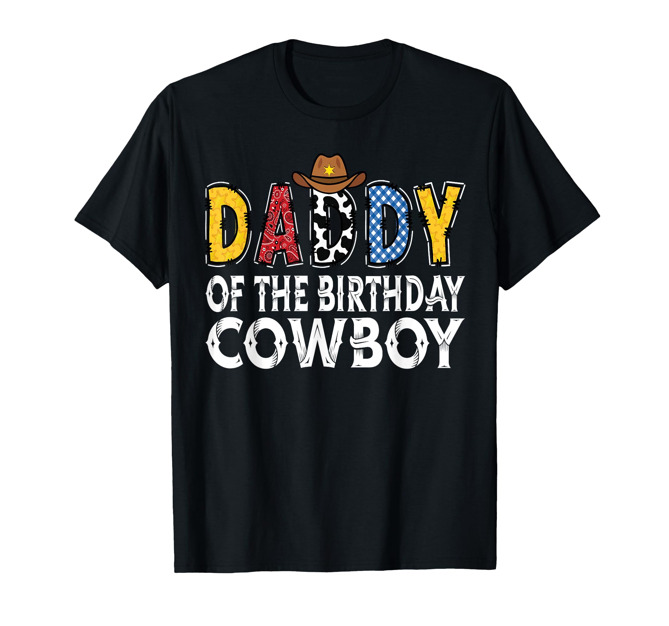 Daddy 1St Birthday Cowboy Western T-Shirt - Novelty Apparel Men Women - T-Shirt, Sweatshirt, Hoodie