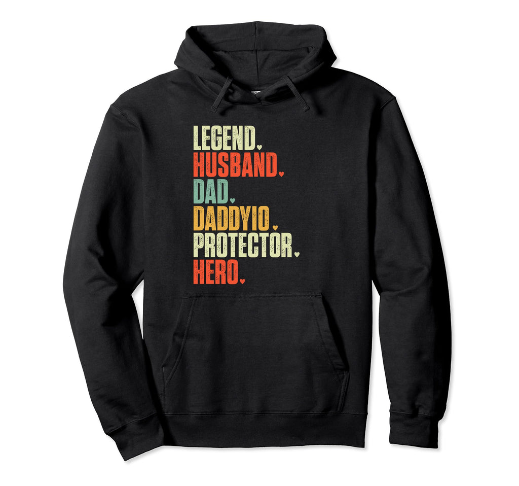 Fathers Day Legend Husband Dad Daddyio Hoodie - Trendy Graphic Men Women - T-Shirt, Sweatshirt, Hoodie