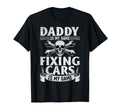 Daddy Is My Name Fixing Cars Is My Game T-Shirt - Trendy Graphic Unisex - T-Shirt, Sweatshirt, Hoodie