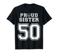 Custom Proud Football Sister Number 50 T-Shirt - Trendy Graphic for Adults - T-Shirt, Sweatshirt, Hoodie