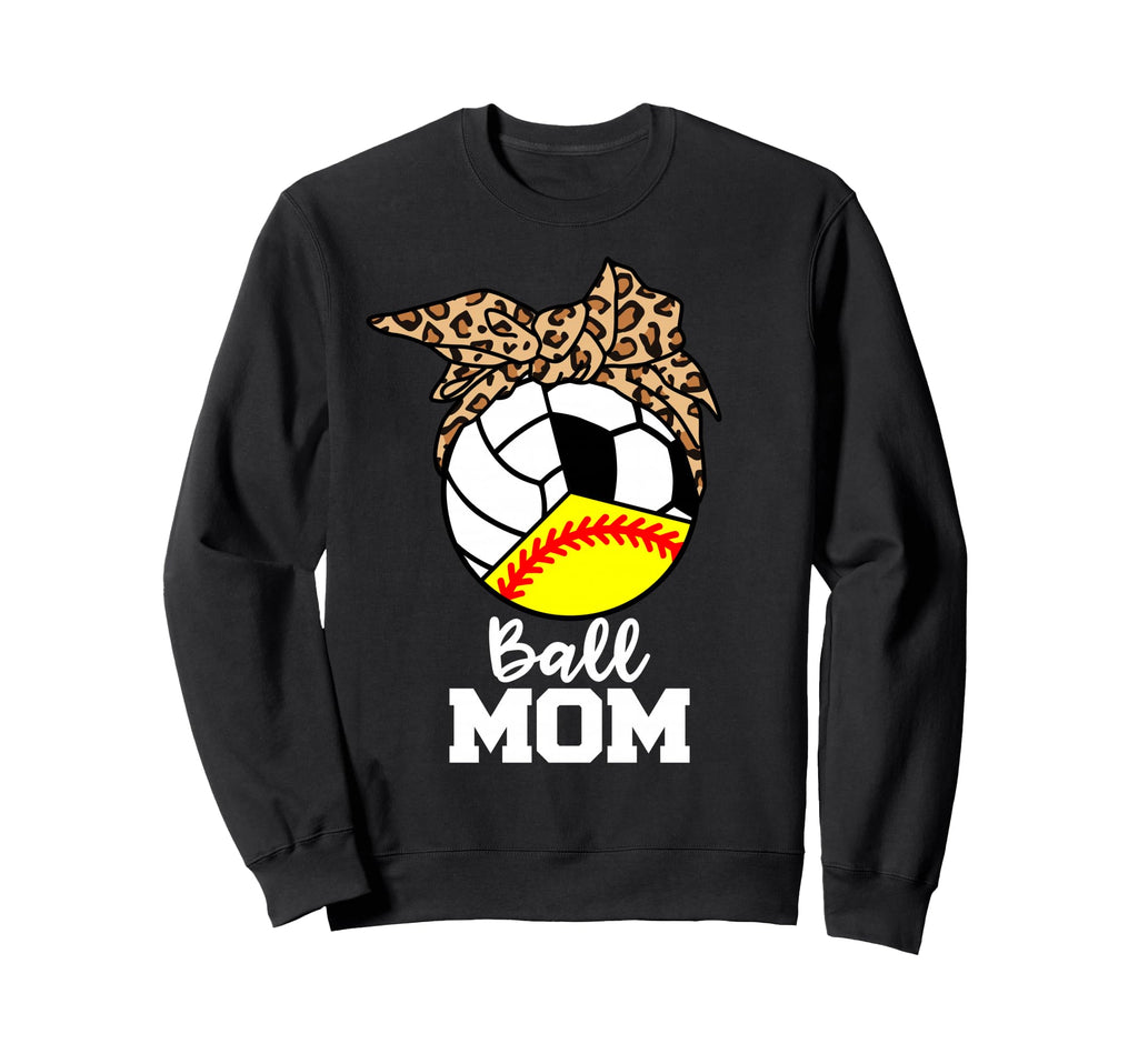 Ball Mom Funny Softball Sweatshirt - Casual Everyday Wear for Adults - T-Shirt, Sweatshirt, Hoodie