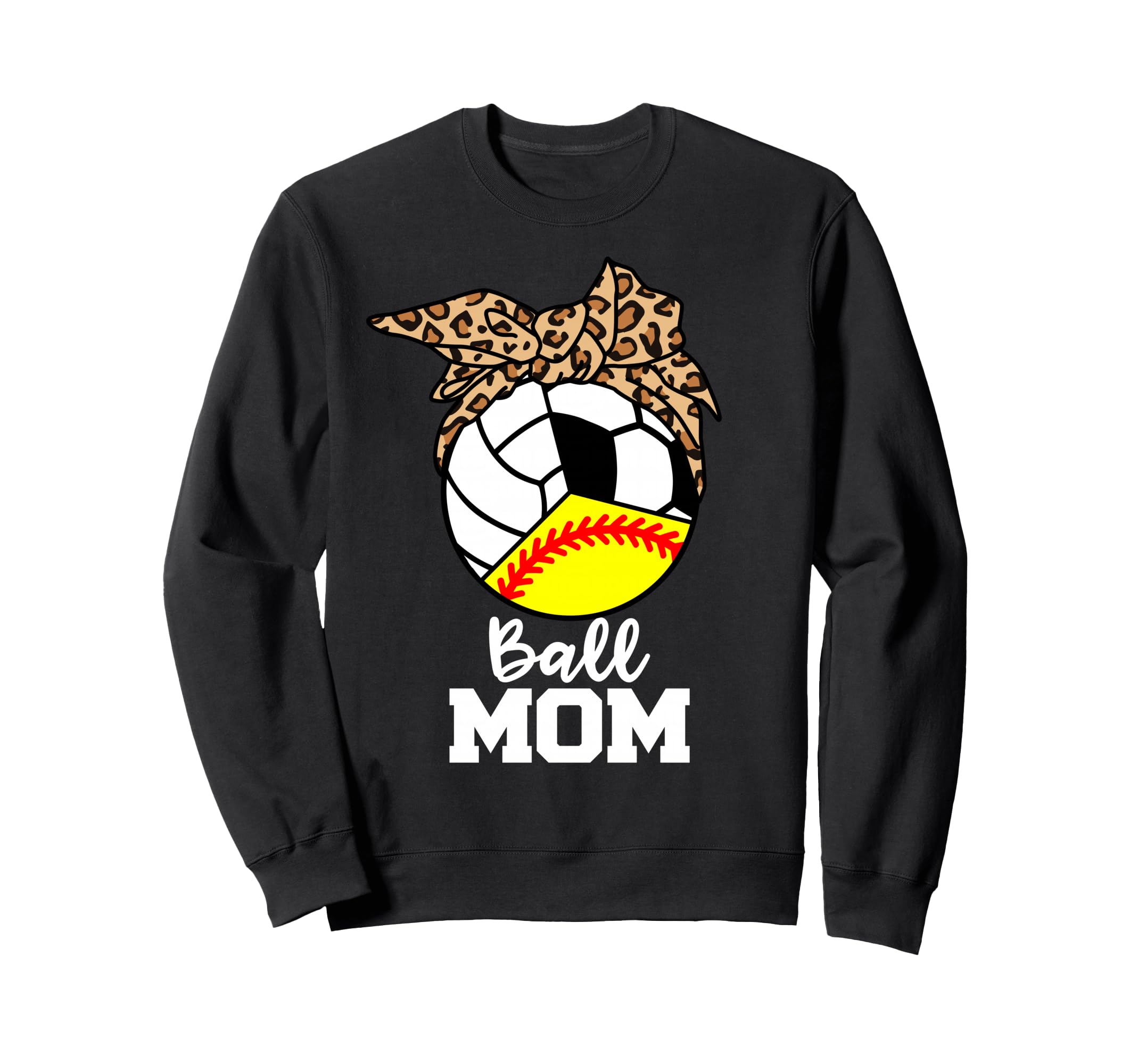 Ball Mom Funny Softball Sweatshirt - Casual Everyday Wear for Adults - T-Shirt, Sweatshirt, Hoodie