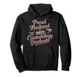 Proud Husband 2025 Cosmetology Graduate Hoodie - Minimalist Print Unisex - T-Shirt, Sweatshirt, Hoodie