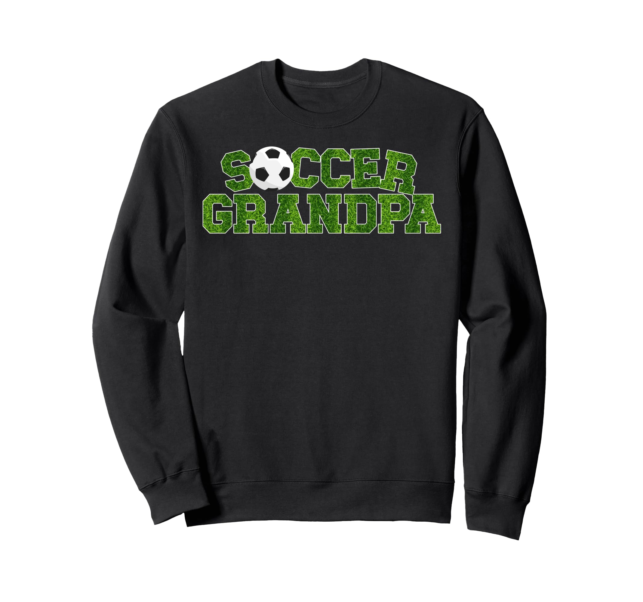 Soccer Grandpa Proud Soccer Player Sweatshirt - Trendy Graphic Unisex - T-Shirt, Sweatshirt, Hoodie