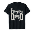 Percussion Dad Funny Marching Band T-Shirt - Custom Art Print Men Women - T-Shirt, Sweatshirt, Hoodie
