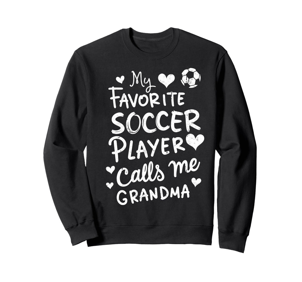 My Favorite Soccer Player Calls Me Sweatshirt - Minimalist Print Men Women - T-Shirt, Sweatshirt, Hoodie