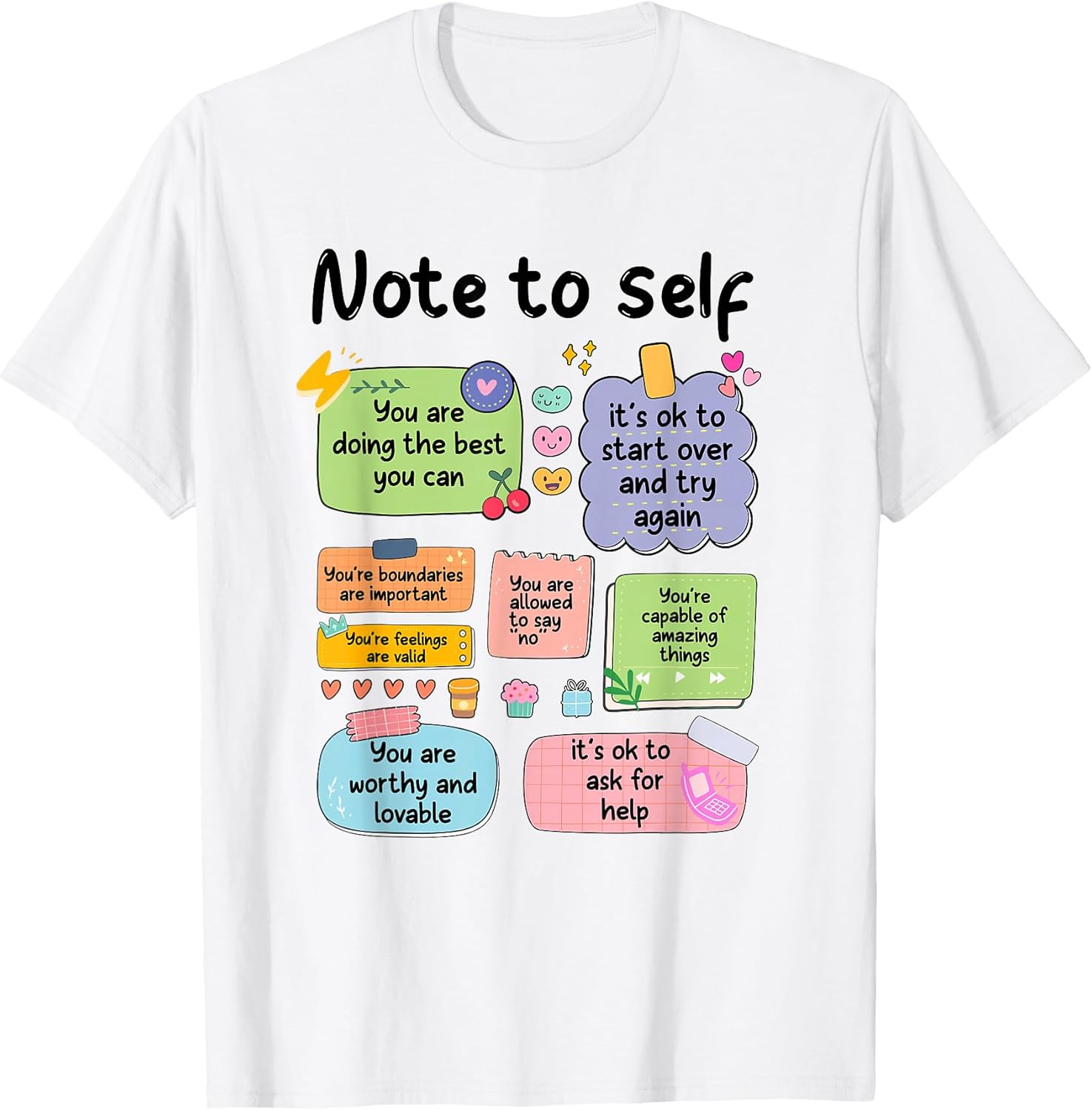Note to Self Motivational Be Yourself Mental Health - Adult & Kids T-Shirts, Sweatshirts & Hoodies apparel design preview 1