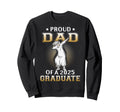 Proud Dad 2025 Graduate Dabbing Sweatshirt - Streetwear Style Unisex - T-Shirt, Sweatshirt, Hoodie
