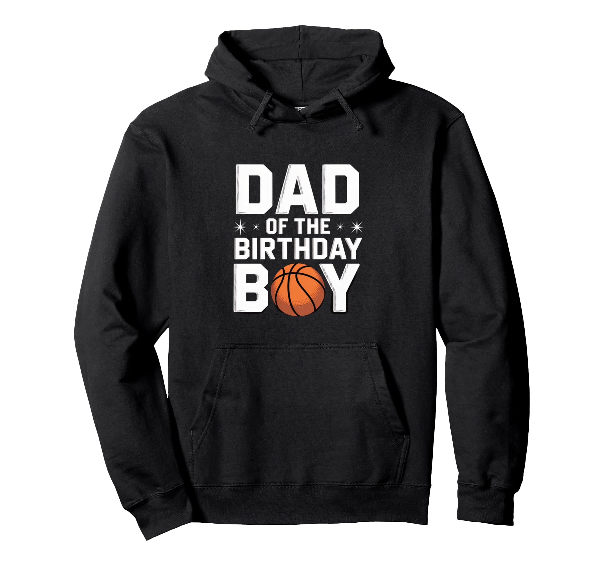 Dad Birthday Basketball Celebration Hoodie - Custom Art Print Unisex - T-Shirt, Sweatshirt, Hoodie