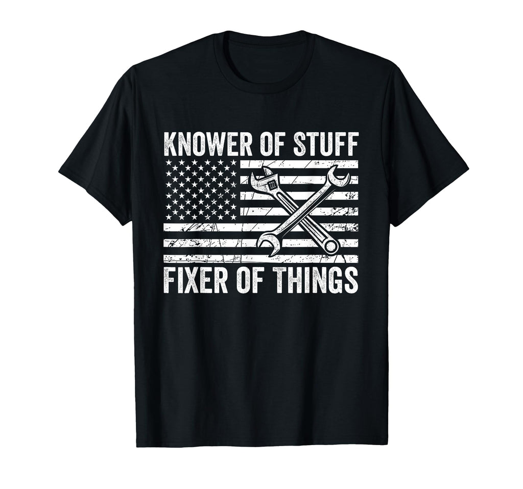 Knower Stuff Fixer Things Mechanic Dad T-Shirt - Unique Graphic for Adults - T-Shirt, Sweatshirt, Hoodie