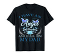 Dad I Have Angel Heaven Proud Family T-Shirt - Trendy Graphic for Adults - T-Shirt, Sweatshirt, Hoodie