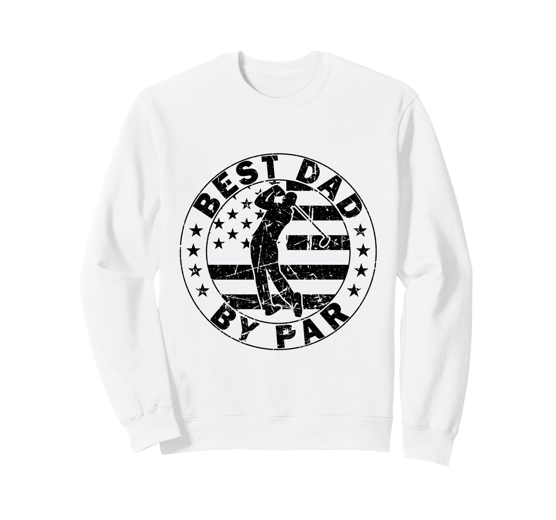 Best Dad Par Funny Golf Dad Fathers Sweatshirt - Custom Art Print Unisex - T-Shirt, Sweatshirt, Hoodie