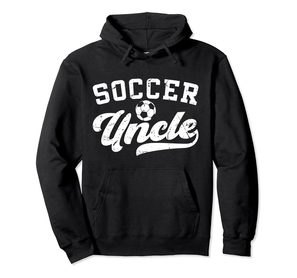 Soccer Uncle Soccer Player Uncle Hoodie - Minimalist Print Men Women - T-Shirt, Sweatshirt, Hoodie