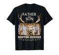 Father And Son Hunting Buddies Life T-Shirt - Novelty Apparel for Adults - T-Shirt, Sweatshirt, Hoodie