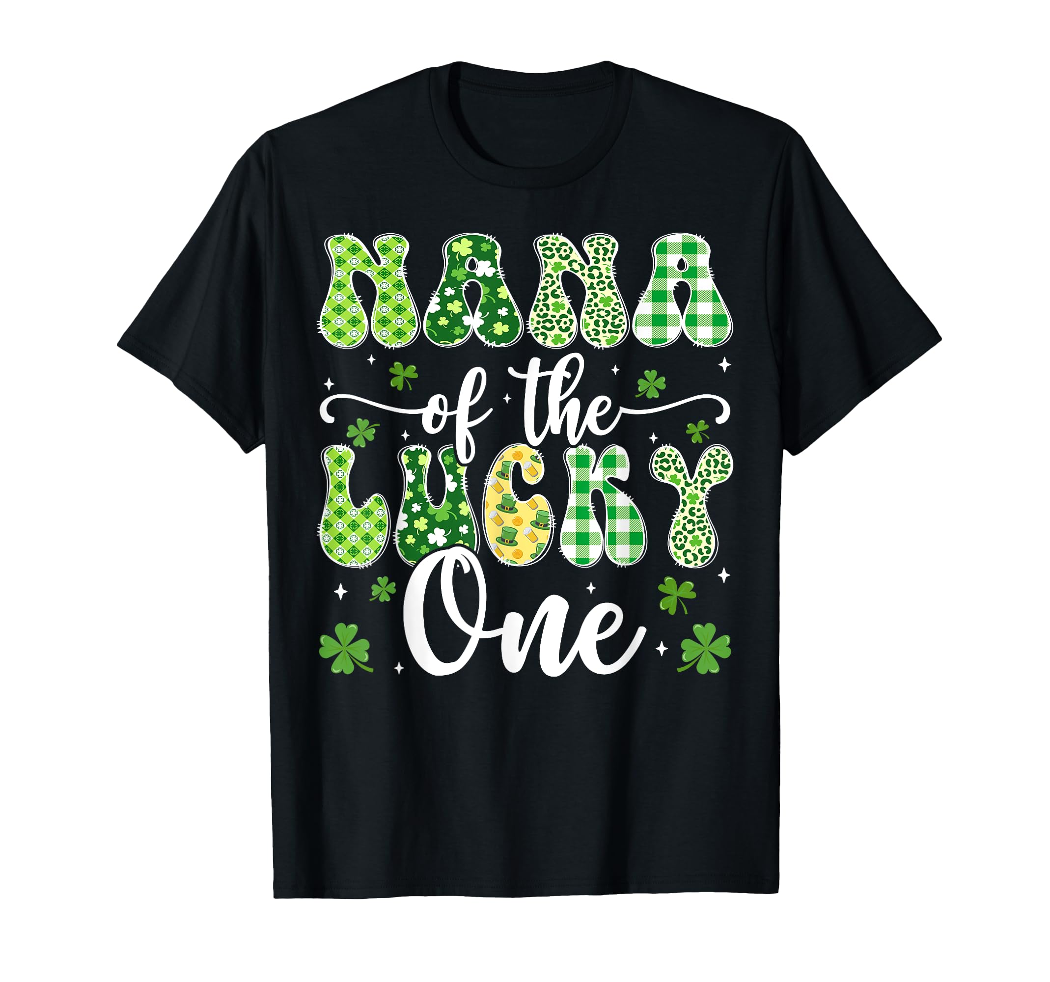 Nana Lucky One First Birthday St T-Shirt - Casual Everyday Wear Men Women - T-Shirt, Sweatshirt, Hoodie
