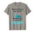 Wanna Hear Dad Joke Unicorn Corny T-Shirt - Aesthetic Graphic Unisex - T-Shirt, Sweatshirt, Hoodie